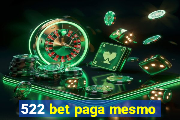 522 bet paga mesmo